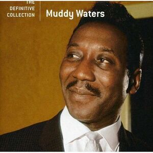 Muddy Waters - Definitive Collection  CD